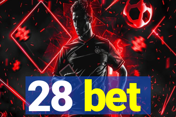 28 bet
